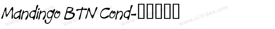 Mandingo BTN Cond字体转换
